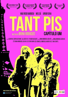 Tant Pis: Chapter One Trailer