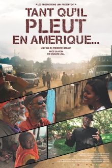 Tant qu'il pleut en Amérique Trailer