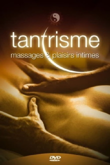 Tantrisme : massages et plaisirs intimes Trailer