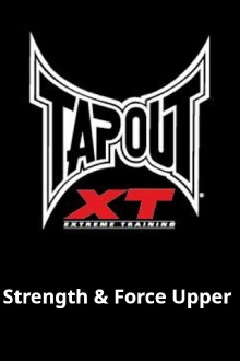 Tapout XT - Strength & Force Upper Trailer