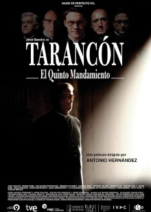 Tarancón, el quinto mandamiento Trailer