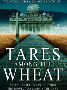Tares Among the Wheat: Sequel to a Lamp in the Dark Trailer