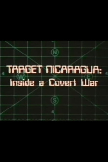 Target Nicaragua: Inside a Covert War Trailer