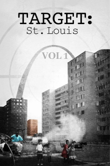 Target: St. Louis Vol. 1 Trailer