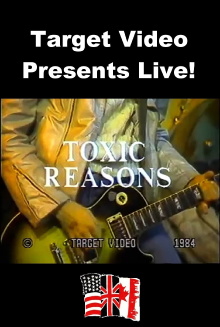 Target Video Presents Live! - Toxic Reasons Trailer