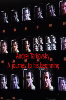 Tarkovsky: A Journey to His Beginning Trailer