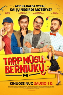 Tarp mūsų, berniukų... Trailer