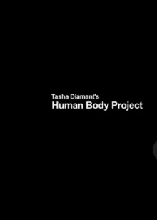 Tasha Diamant's Human Body Project Trailer