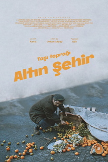 Taşı Toprağı Altın Şehir Trailer