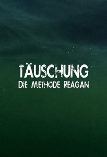 Täuschung - Die Methode Reagan Trailer
