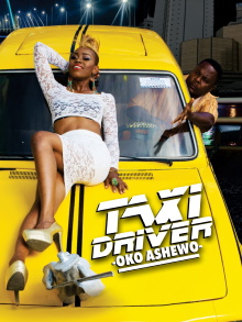 Taxi Driver: Oko Ashewo Trailer