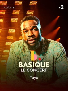 Tayc - Basique, Le Concert Trailer