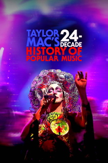 Taylor Mac's 24-Decade History of Popular Music Trailer