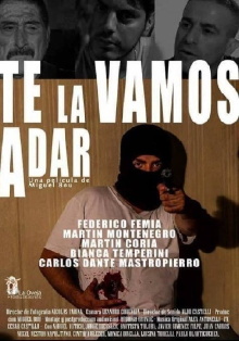 Te la vamos a dar Trailer