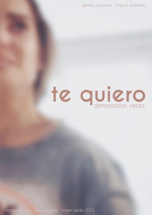 Te quiero demasiadas veces Trailer