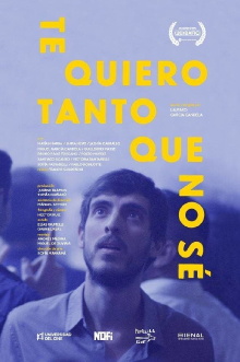 Te quiero tanto que no sé Trailer