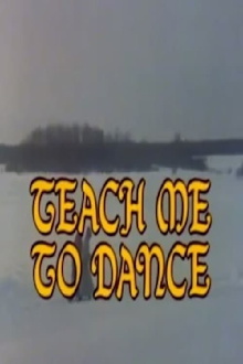 Teach Me to Dance Trailer