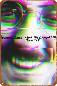 Teaching Jake about the Camcorder, Jan '97 Trailer