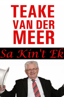 Teake van der Meer: Sa Kin't Ek Trailer