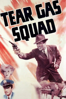 Tear Gas Squad Trailer
