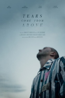 Tears Come from Above Trailer