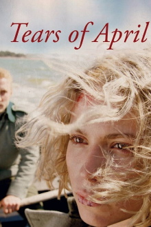 Tears of April Trailer