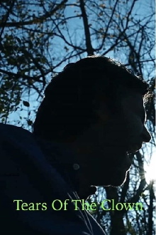 Tears of the Clown Trailer