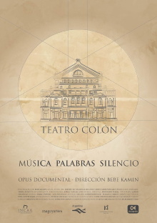 Teatro Colón: Música Palabras Silencio Trailer