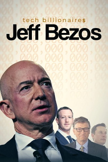 Tech Billionaires: Jeff Bezos Trailer