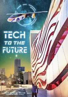 Tech to the Future Trailer
