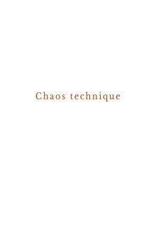 Technical chaos Trailer