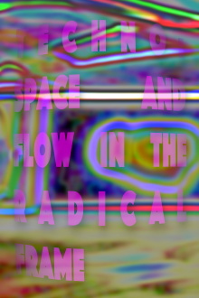 Techno: Space and Flow in the Radical Frame Trailer