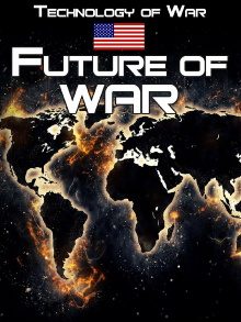 Technology of War: The Future of War Trailer
