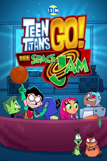 Teen Titans Go! See Space Jam Trailer