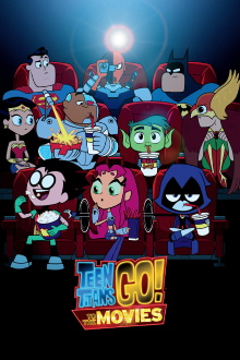 Teen Titans Go! To the Movies Trailer