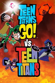 Teen Titans Go! vs. Teen Titans Trailer