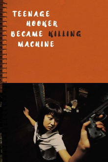 Teenage Hooker Became Killing Machine Trailer