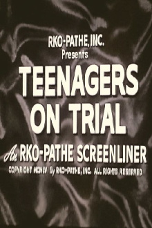 Teenagers on Trial Trailer