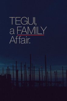 Tegui: Un asunto de familia Trailer