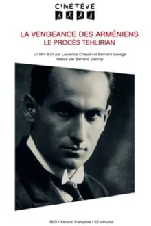 Tehlirian on Trial: Armenia's Avenger Trailer