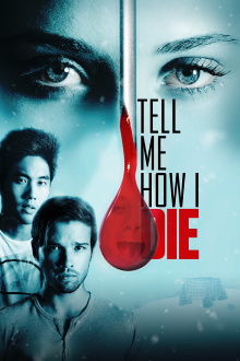 Tell Me How I Die Trailer