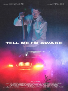 Tell Me I'm Awake Trailer