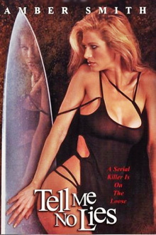 Tell Me No Lies Trailer