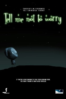 Tell Me Not to Worry Trailer