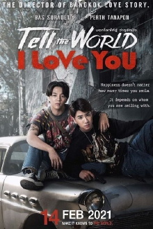 Tell the World I Love You Trailer