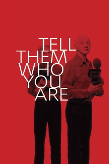 Tell Them Who You Are Trailer