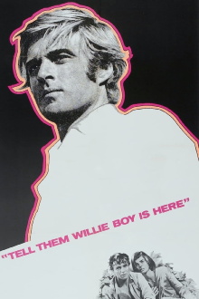Tell Them Willie Boy Is Here Trailer