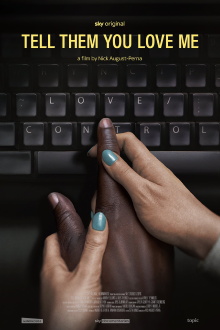 Tell Them You Love Me Trailer