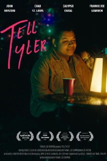 Tell Tyler Trailer