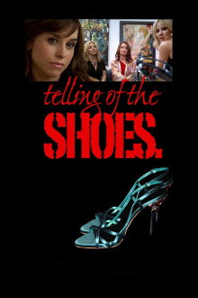 Telling of the Shoes Trailer